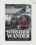 Issue Cymru: A Whistle & Wander Special Edition
