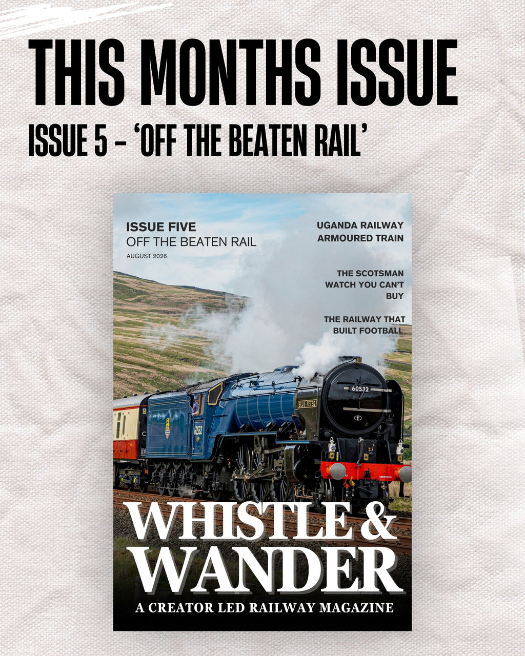 Digital Monthly Subscription - Whistle & Wander Magazine